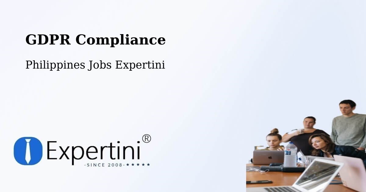EU GDPR Compliance Statement – Bulusan - Philippines Jobs Expertini